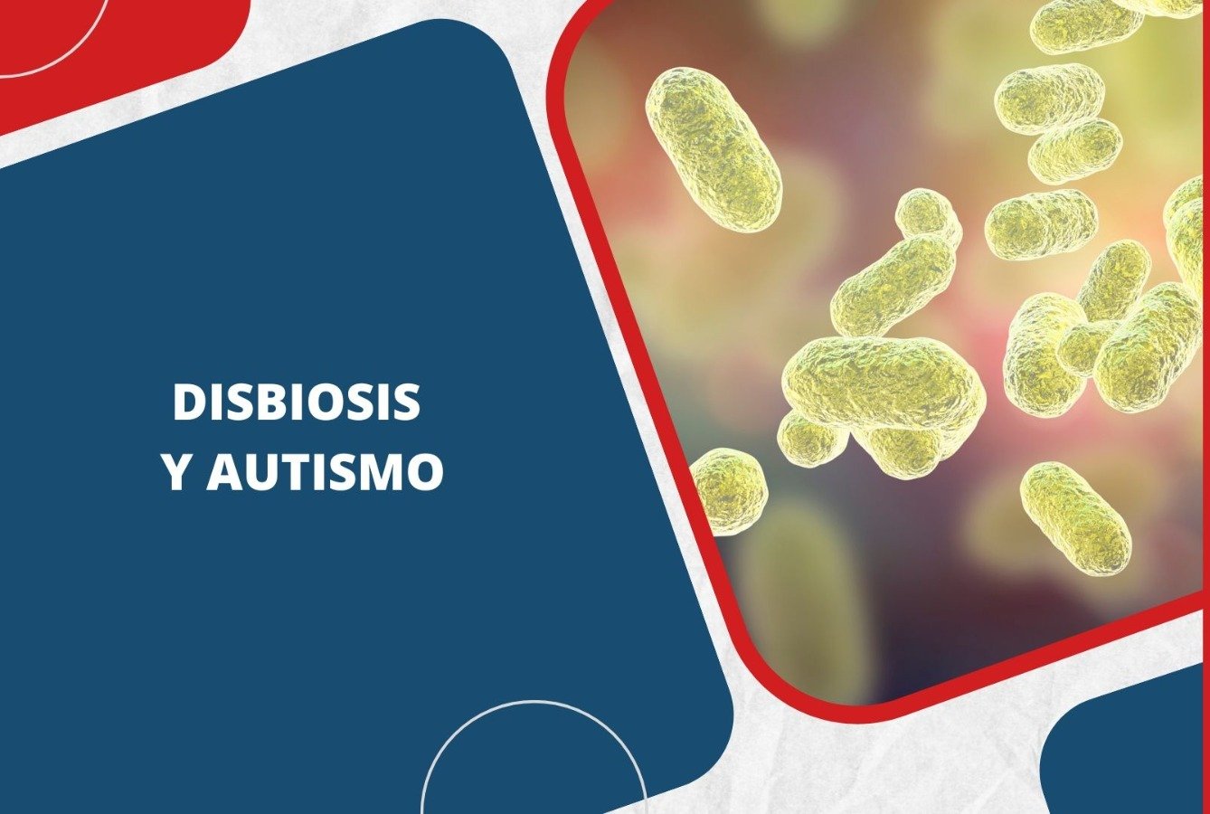 Disbiosis y Autismo