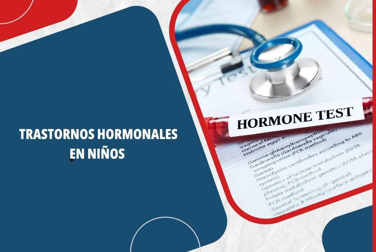 Trastornos hormonales en niños