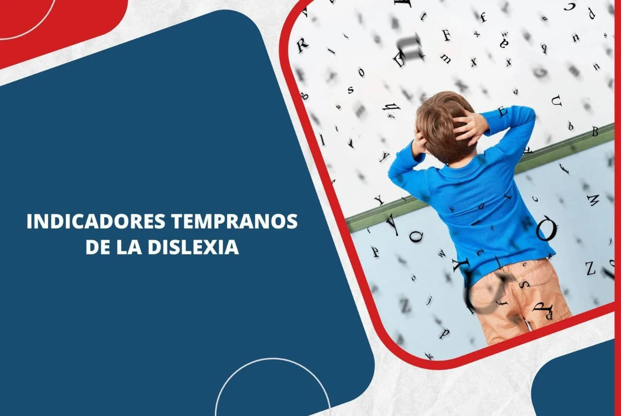 Indicadores temprano de la dislexia