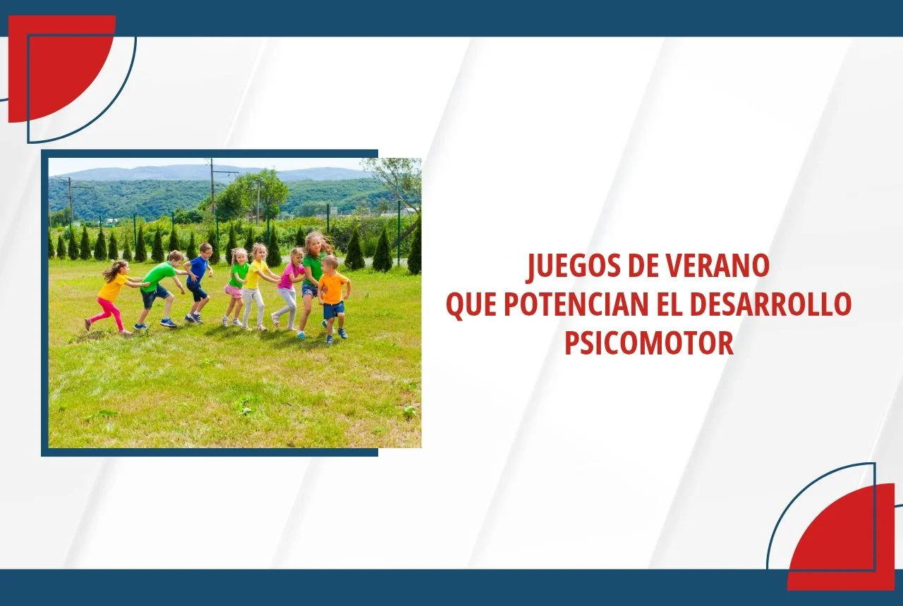 Juegos de verano que potencian el desarrollo psicomotor
