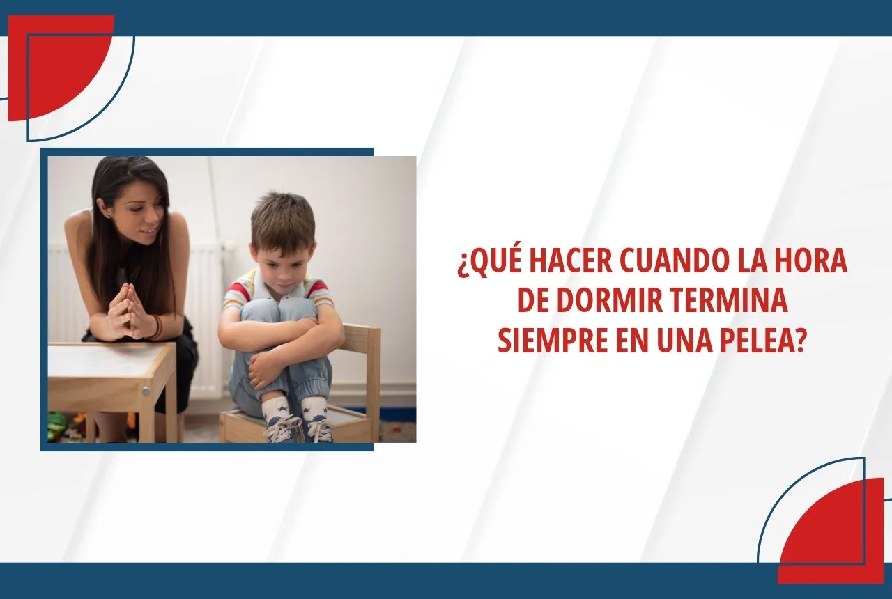 ¿Qué hacer cuando la hora de dormir termina siempre en una pelea?