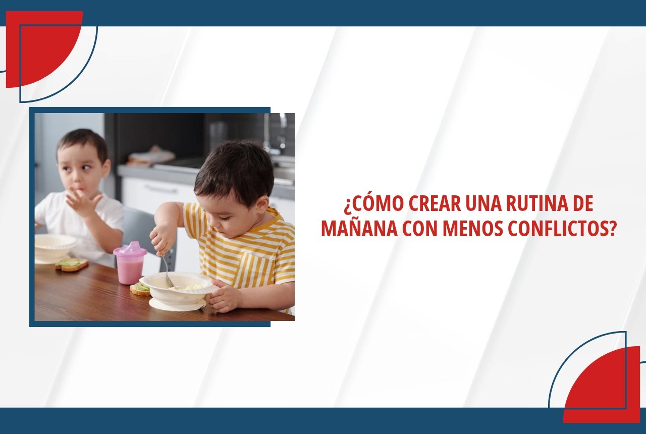 Cómo crear una rutina de mañana con menos conflictos