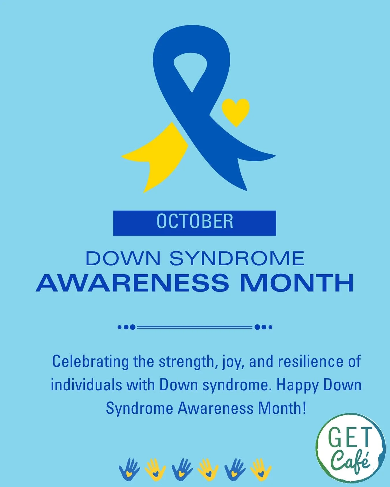 GET Café is proud to be celebrating World Down Syndrome Awareness Month!๐๐ Together, we can build a world where everyone belongs #getcafé #getincluded #worlddownsyndromemonth #inclusion