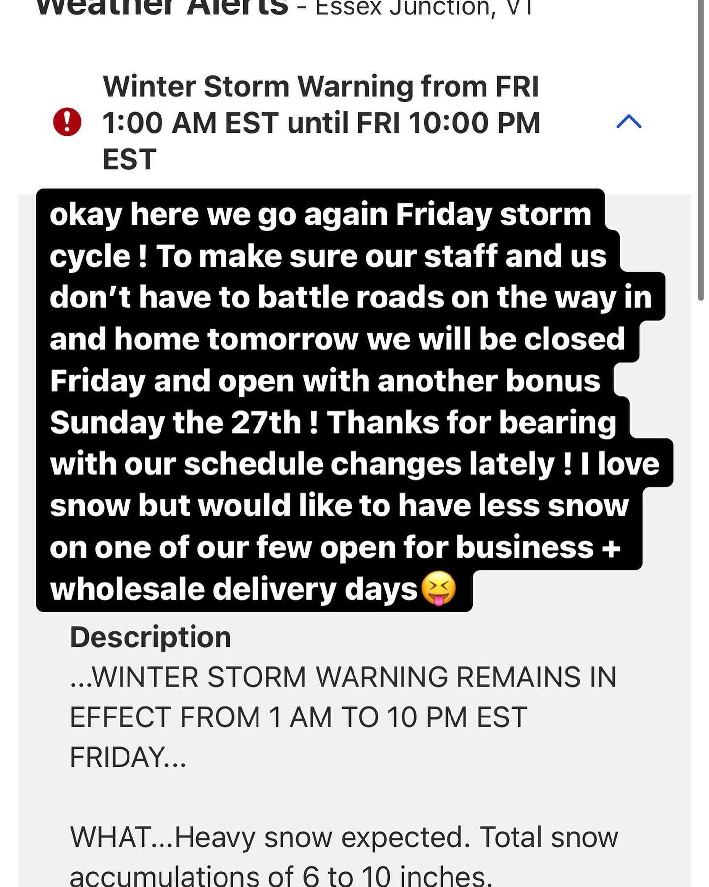 Here we go again! Closed tomorrow open Sunday 27th  to make up the snow day.. you all know the drill now 😝
Enjoy the snow everyone and stay safe if you have to be out and about!