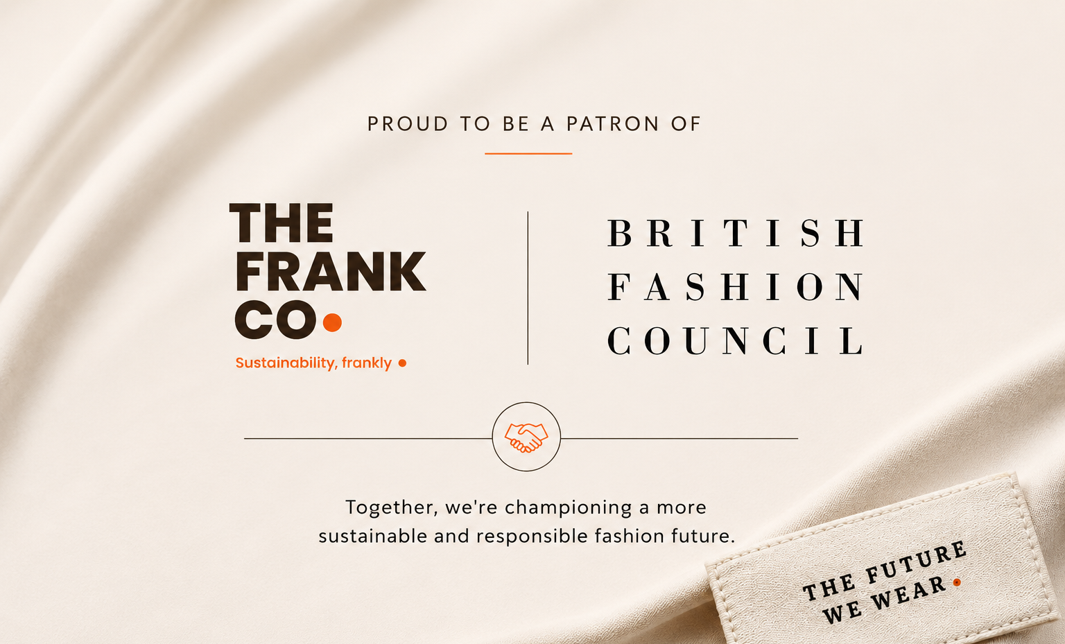 The Frank Co. Becomes a Patron of the British Fashion Council