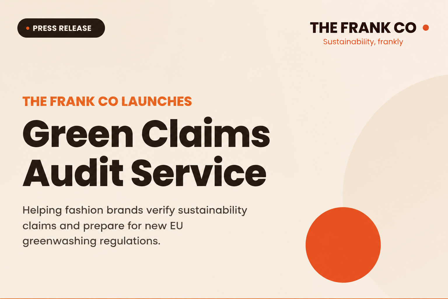 The Frank Co. Launches Green Claims Audit Service to Help Fashion Brands Prepare for New EU Regulations