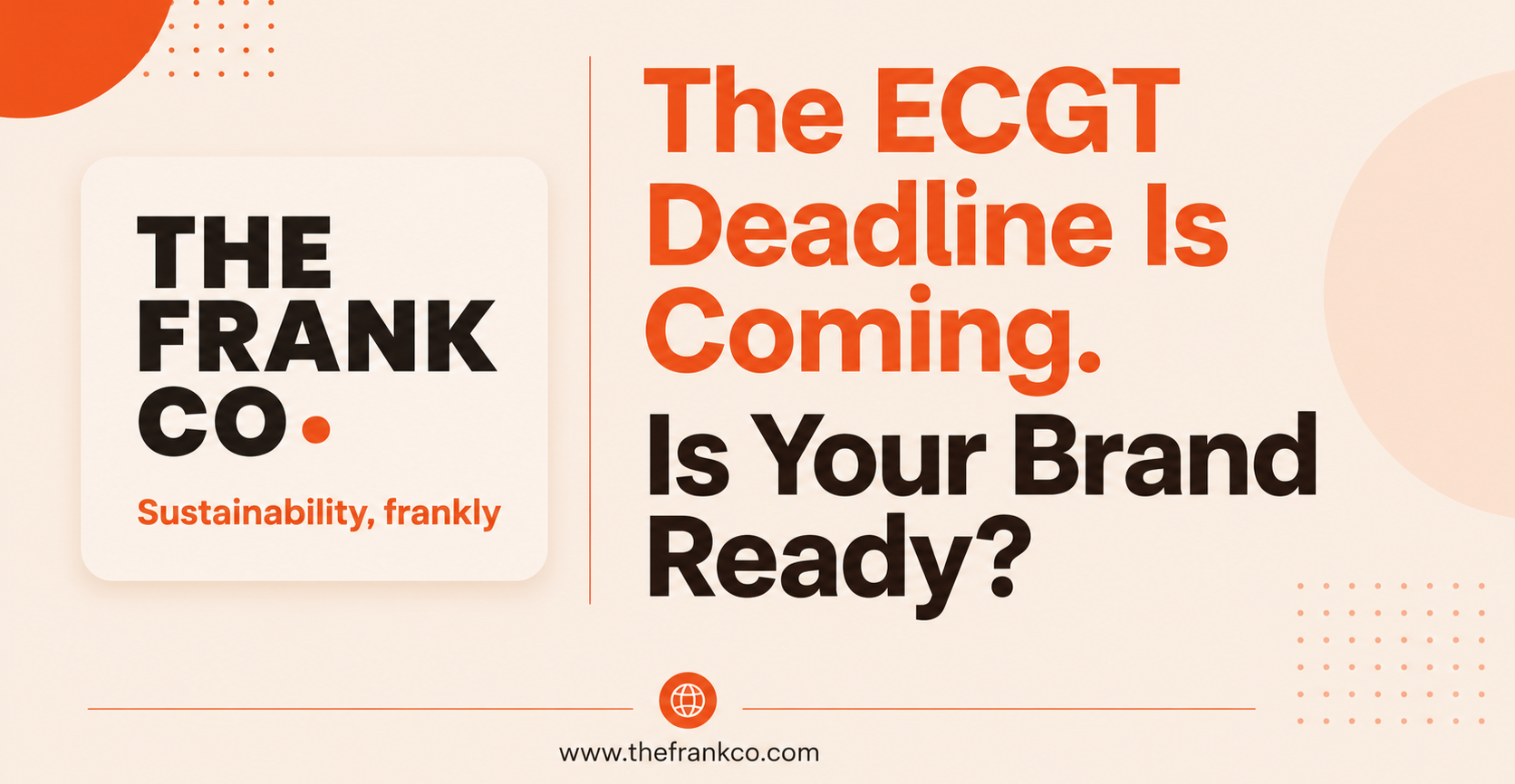 The ECGT Compliance Deadline Is Coming: What Fashion Brands Need to Know Before September 2026