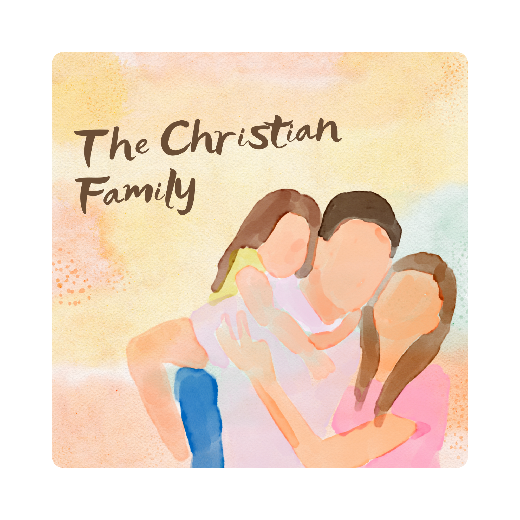 The Christian Family - Final Product Template.png