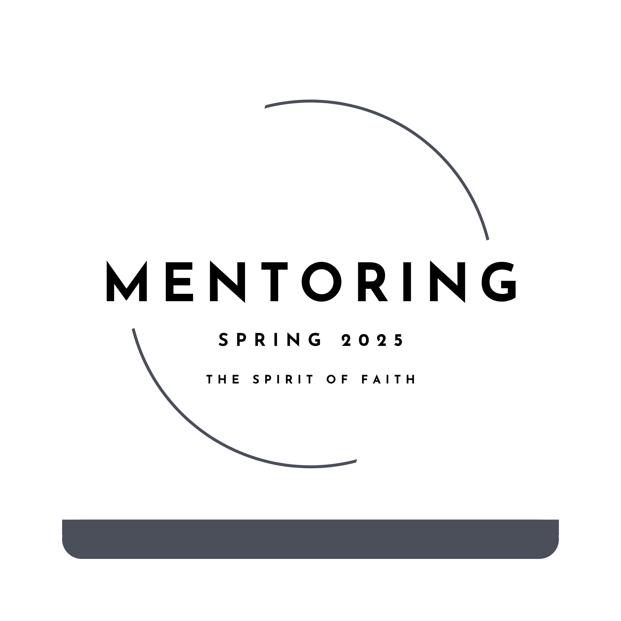 Mentoring Spring 2025 - The Spirit of Faith (Audio Series)