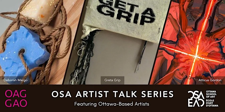 Highlights from the OSA Artist Talk at Galerie Annexe: Atticus Gordon, Greta Grip &amp; Deborah Margo