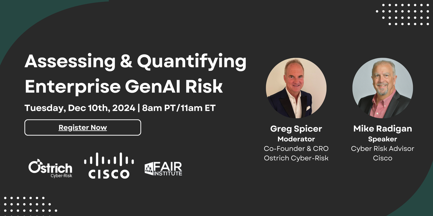 Genai Application Risks Assessing & Quantifying Enterprise GenAI Risk — Ostrich Cyber-Risk