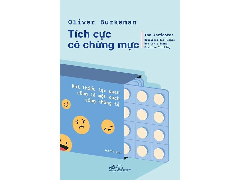 Tích cực có chừng mực - Oliver Burkeman