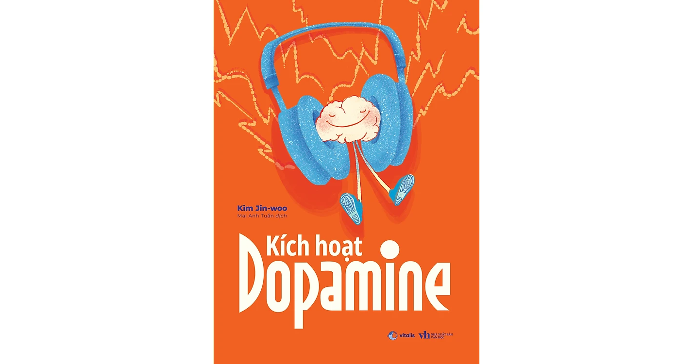 Kích hoạt Dopamine - Kim Jin-woo