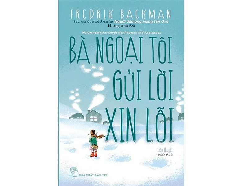 Bà ngoại tôi gửi lời xin lỗi - Fredrik Backman