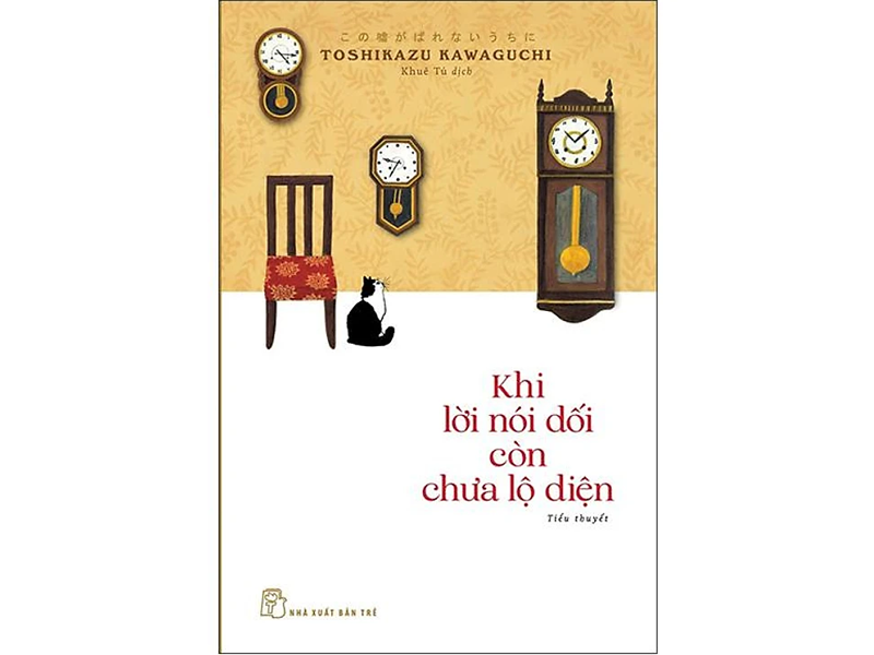 Khi lời nói dối còn chưa lộ diện - Toshikazu Kawaguchi