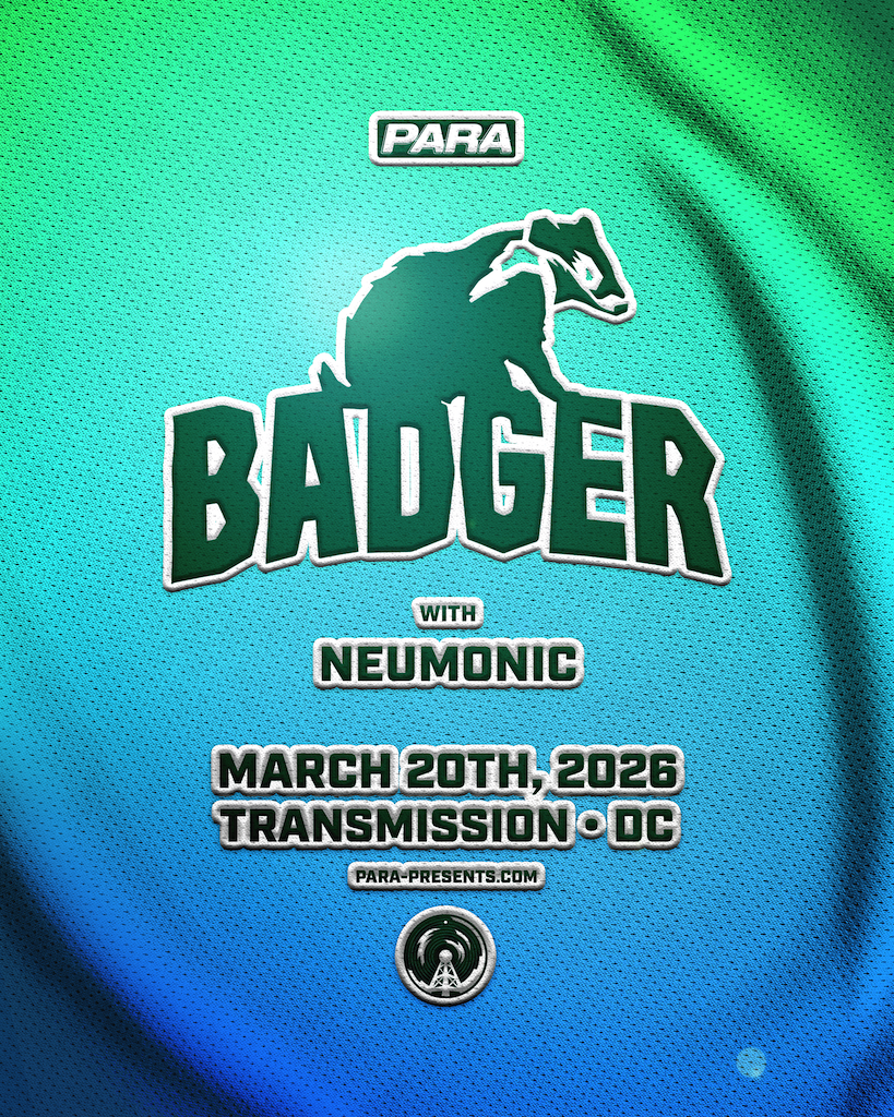 Badger + Neumonic at Transmission 