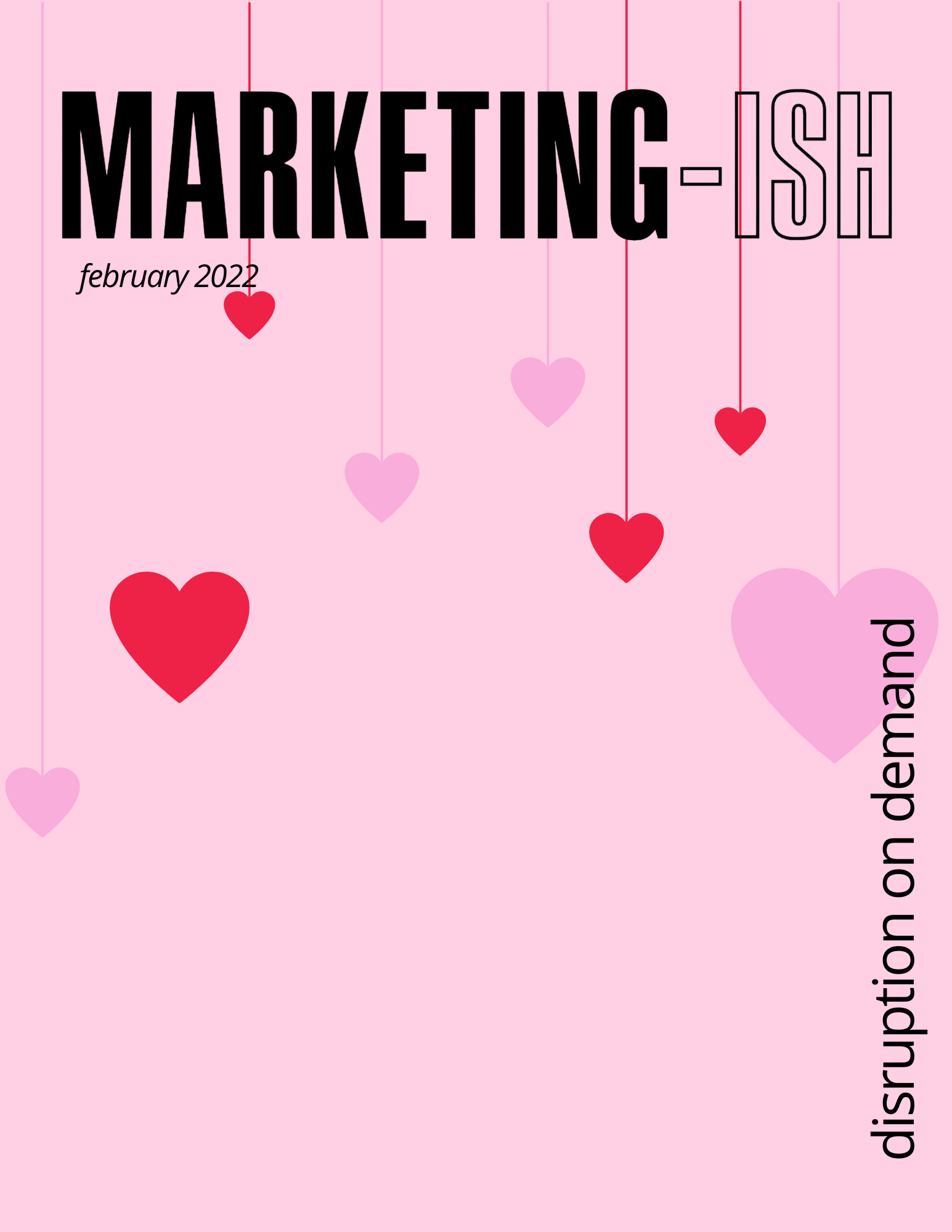The Repositioning of Valentine’s Day