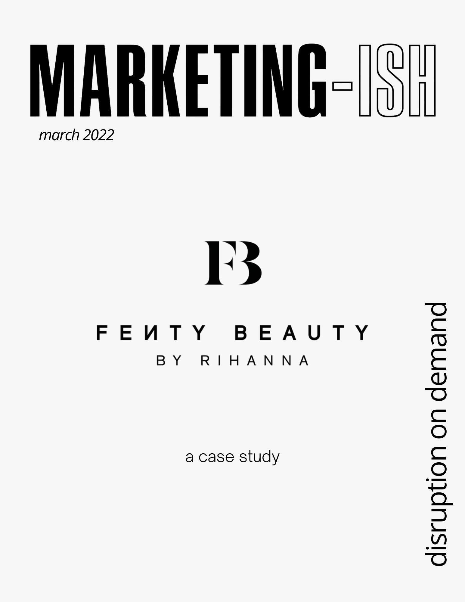 How Fenty Skin Is Disrupting The Skincare Industry