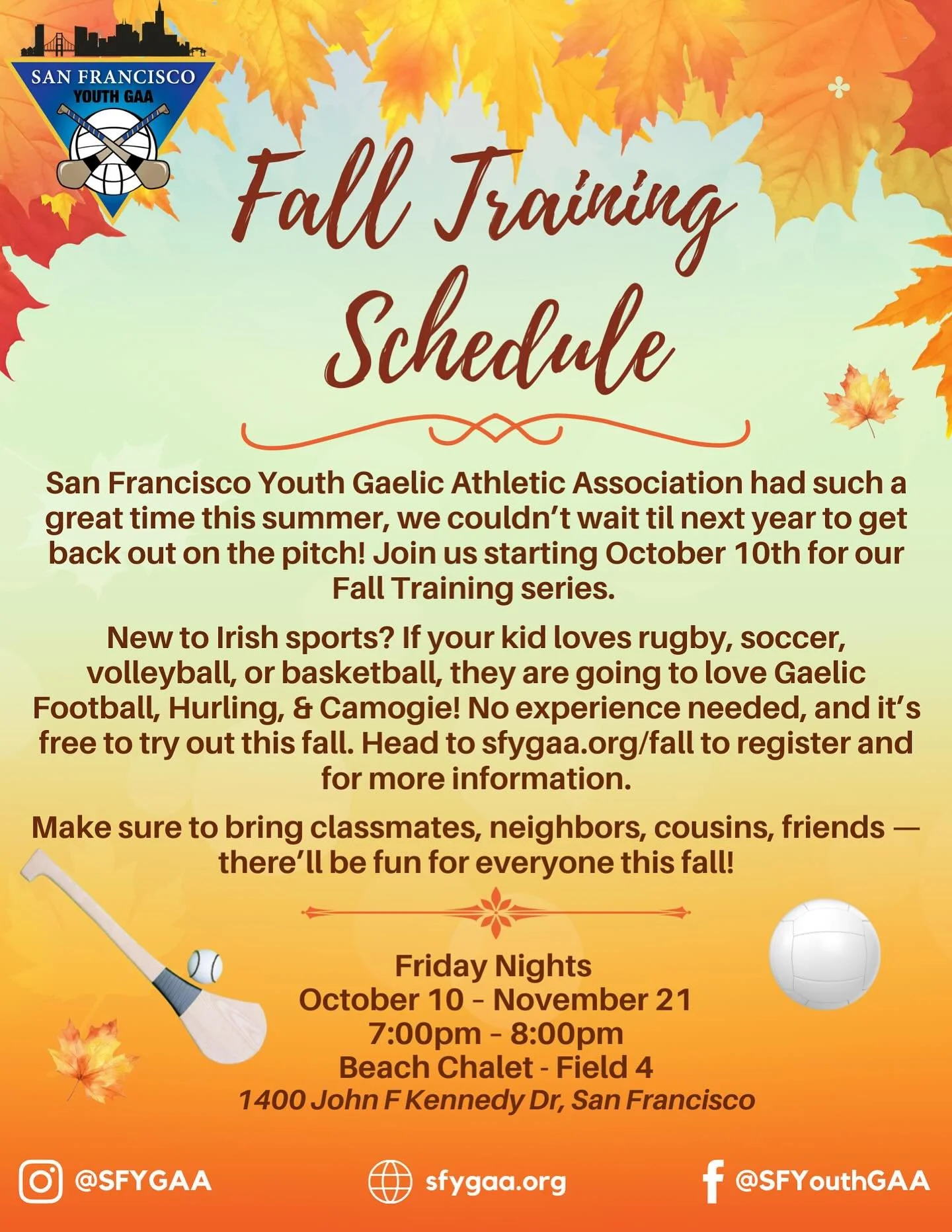 That&rsquo;s right folks &mdash; we&rsquo;re back this fall! Join SFYGAA on Friday evenings starting October 10th from 7pm at Beach Chalet. Register FOR FREE at SFYGAA.org/fall

All are welcome, and no experience needed. Bring classmates, neighbors, 