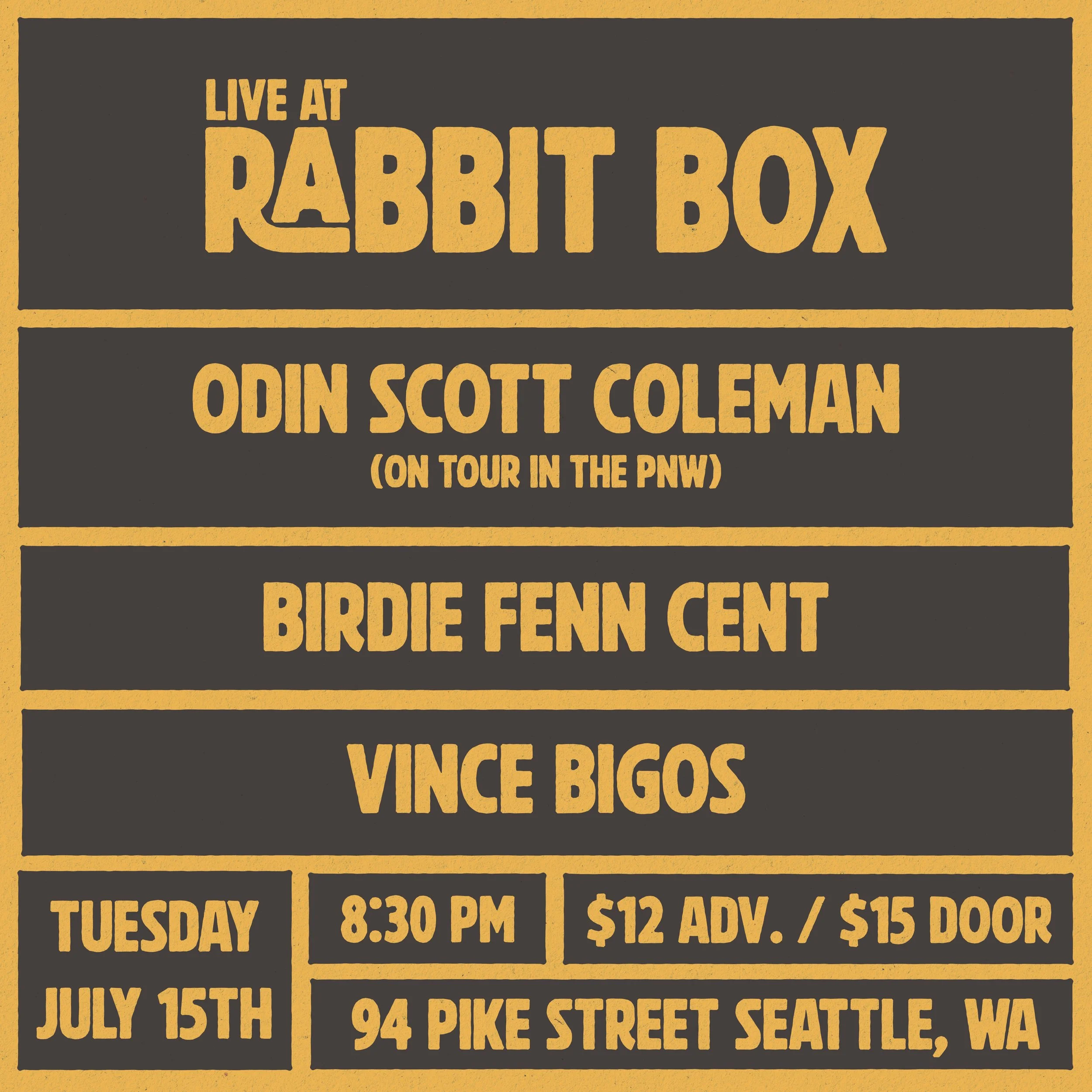 Odin Scott Coleman, Birdie Fenn Cent & Vince Bigos