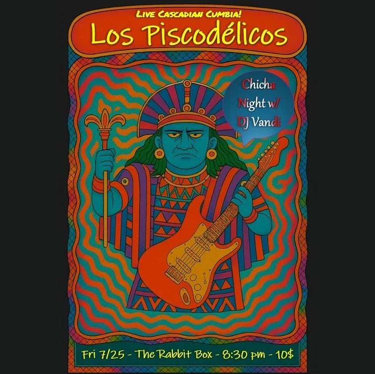 Los Piscodelicos ~ Chicha Night with DJ Vandi