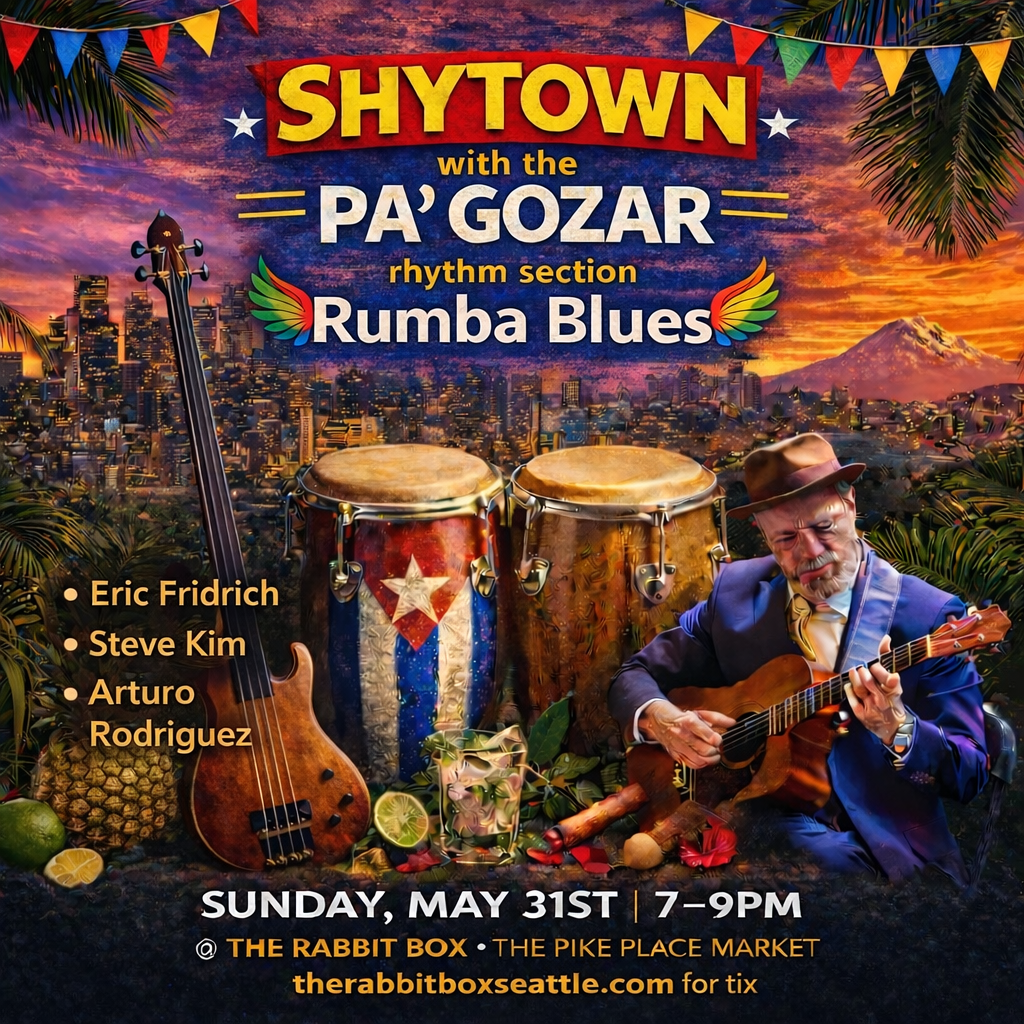 ShyTown and the Pa’ Gozar Rhythm Section