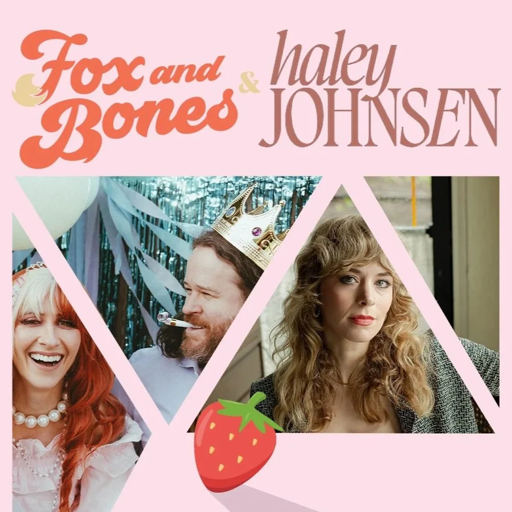 The Triple Door presents Fox and Bones &amp; Haley Johnsen