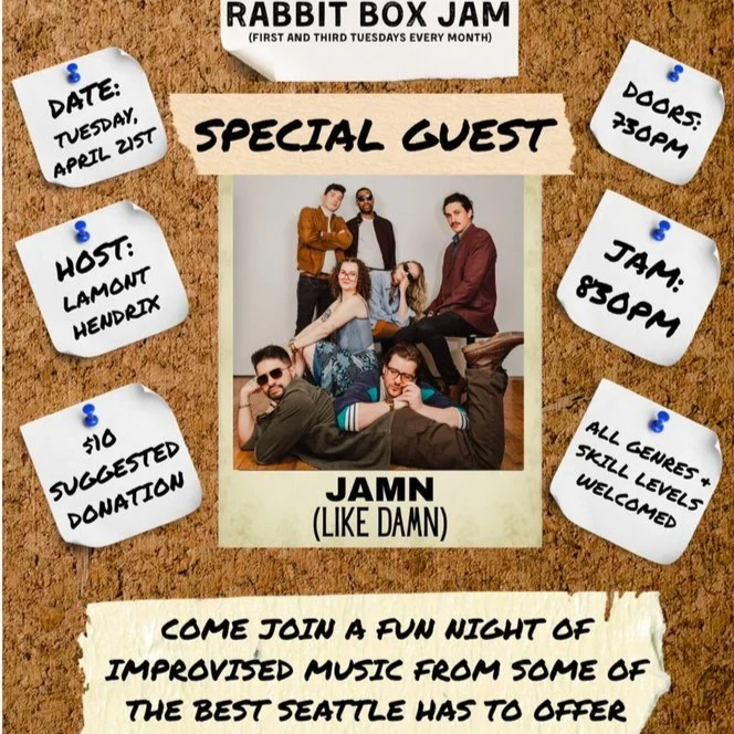 Rabbit Box Jam hosted by Lamont Hendrix with special guests, JAMN