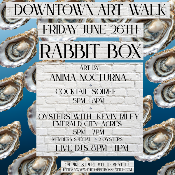 Rabbit Box Soiree ~ Downtown Art Walk