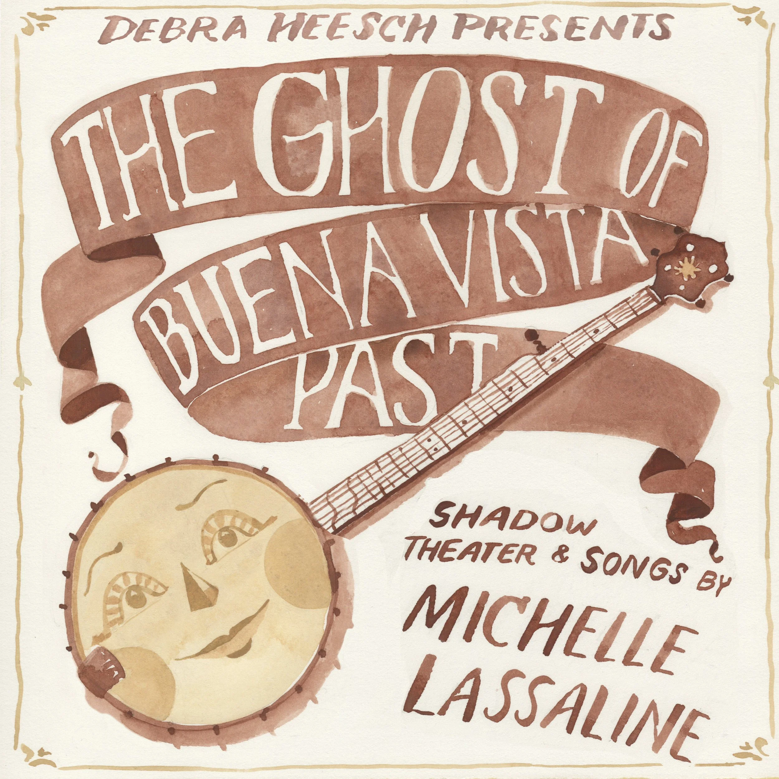 The Triple Door and Debra Heesch present The Ghost of Buena Vista Past, Shadow Theater & Songs by Michelle Lassaline