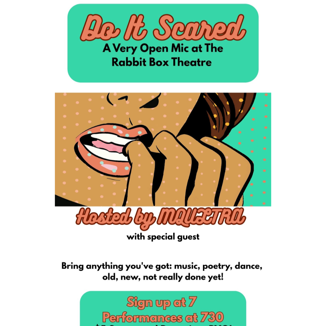 Do It Scared ~ A Very Open Mic