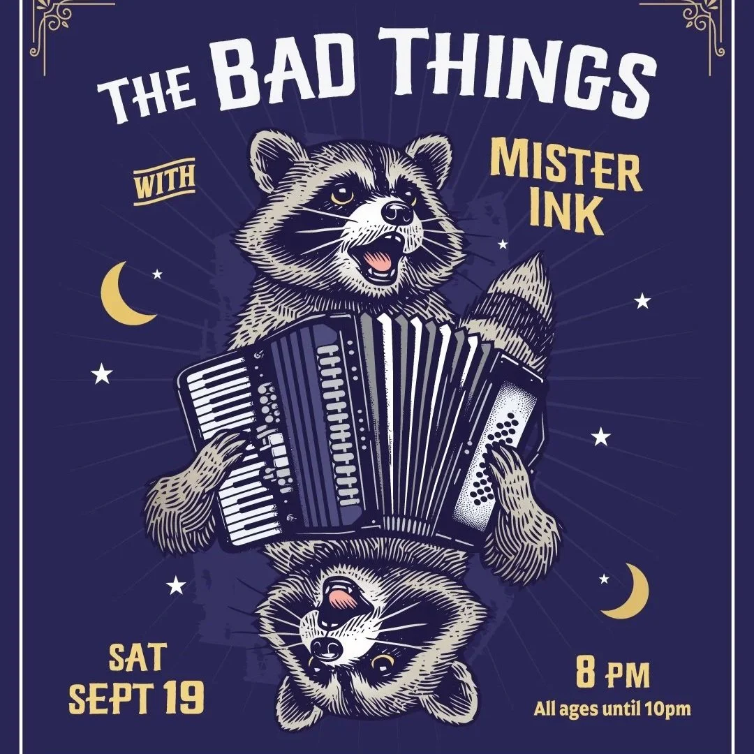 The Bad Things with Mister Ink