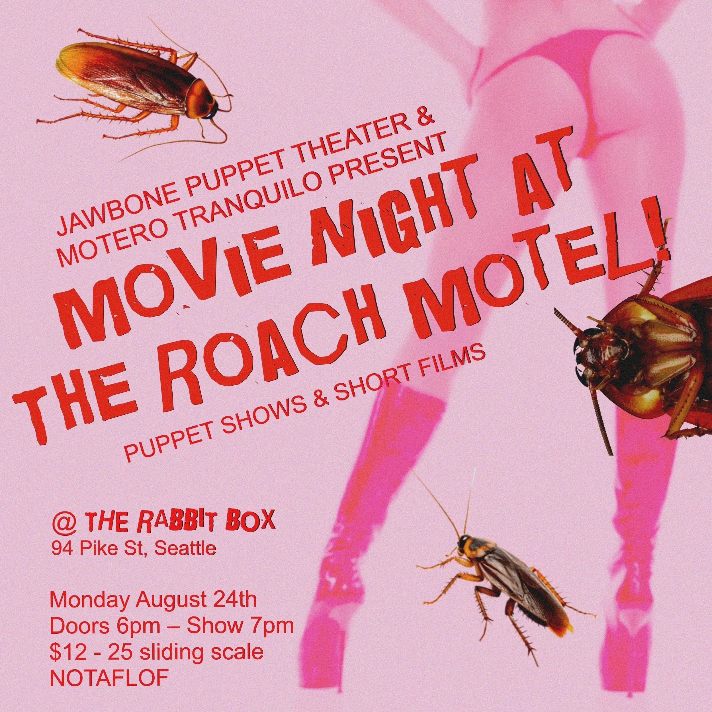 Movie Night at the Roach Motel! 