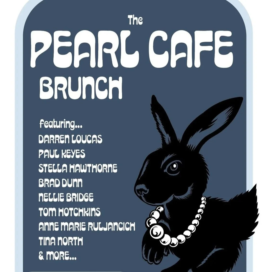 The Pearl Cafe Brunch ~ Live Music