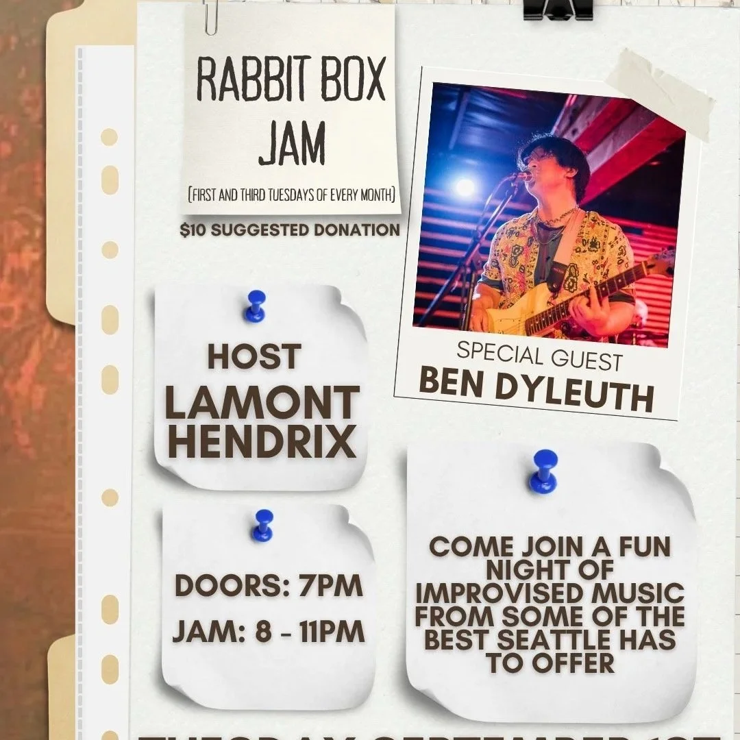 Rabbit Box Jam hosted by Lamont Hendrix with special guest, Ben Dyleuth