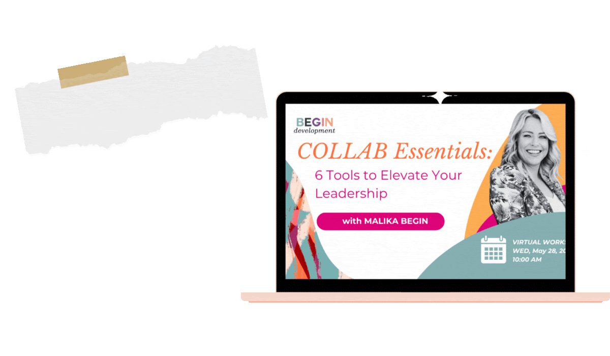 Webinar Recap: COLLAB Essentials—6 Tools to Elevate Your Leadership