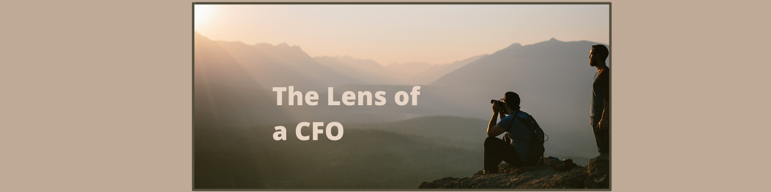 The Lens of a CFO