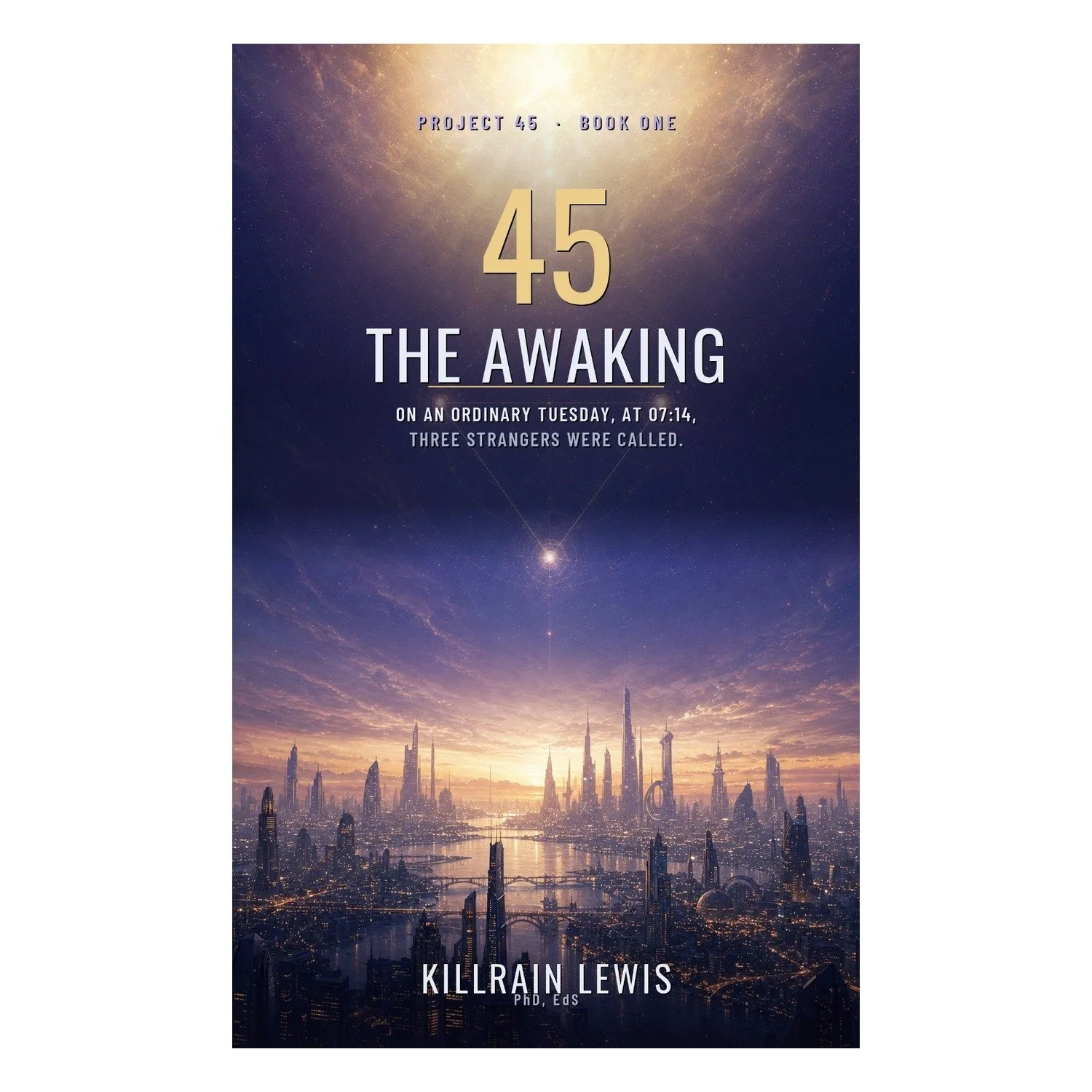 45: The Awaking