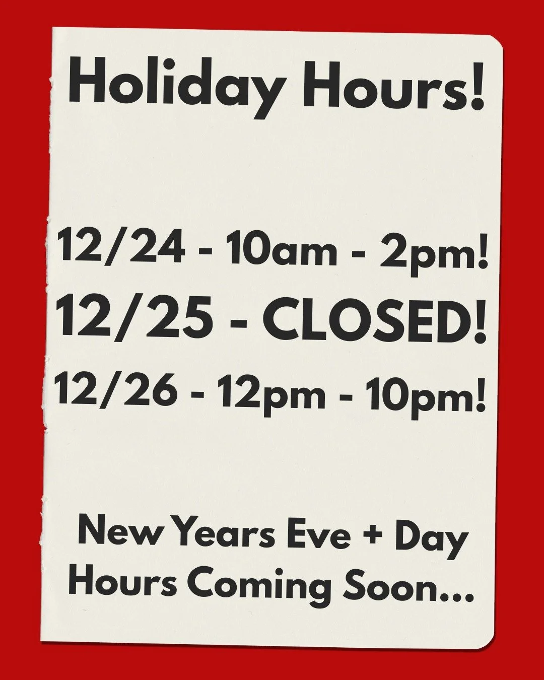 Christmas Hours!
New Years Hours Coming Soon!
#fargo #moorhead