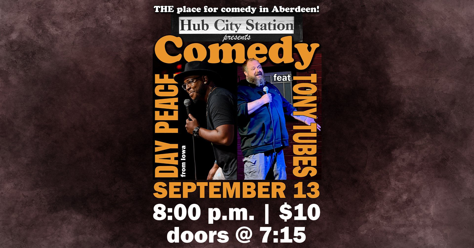 Comedy with Day Peace featuring Tony Tubes