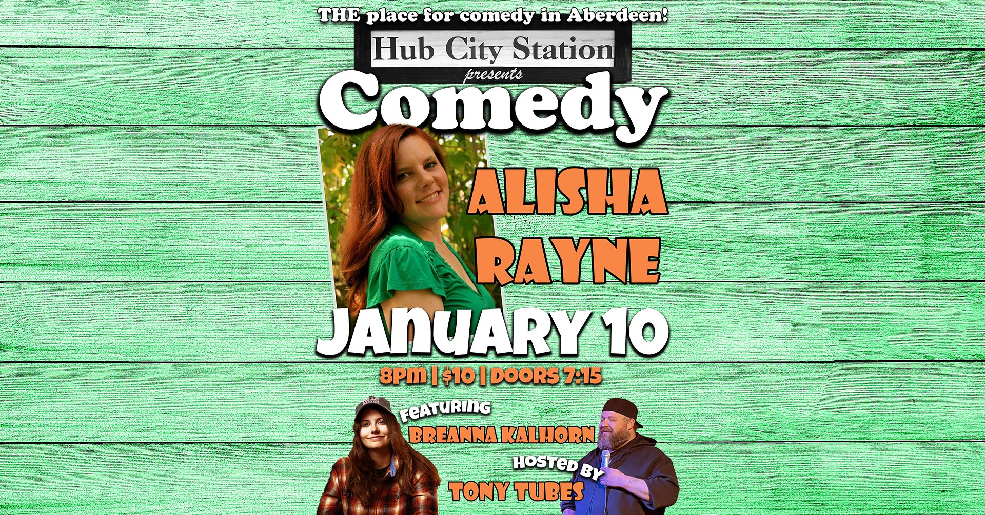 Comedy with Alisha Rayne feat. Breanna Kalhorn hosted by Tony Tubes