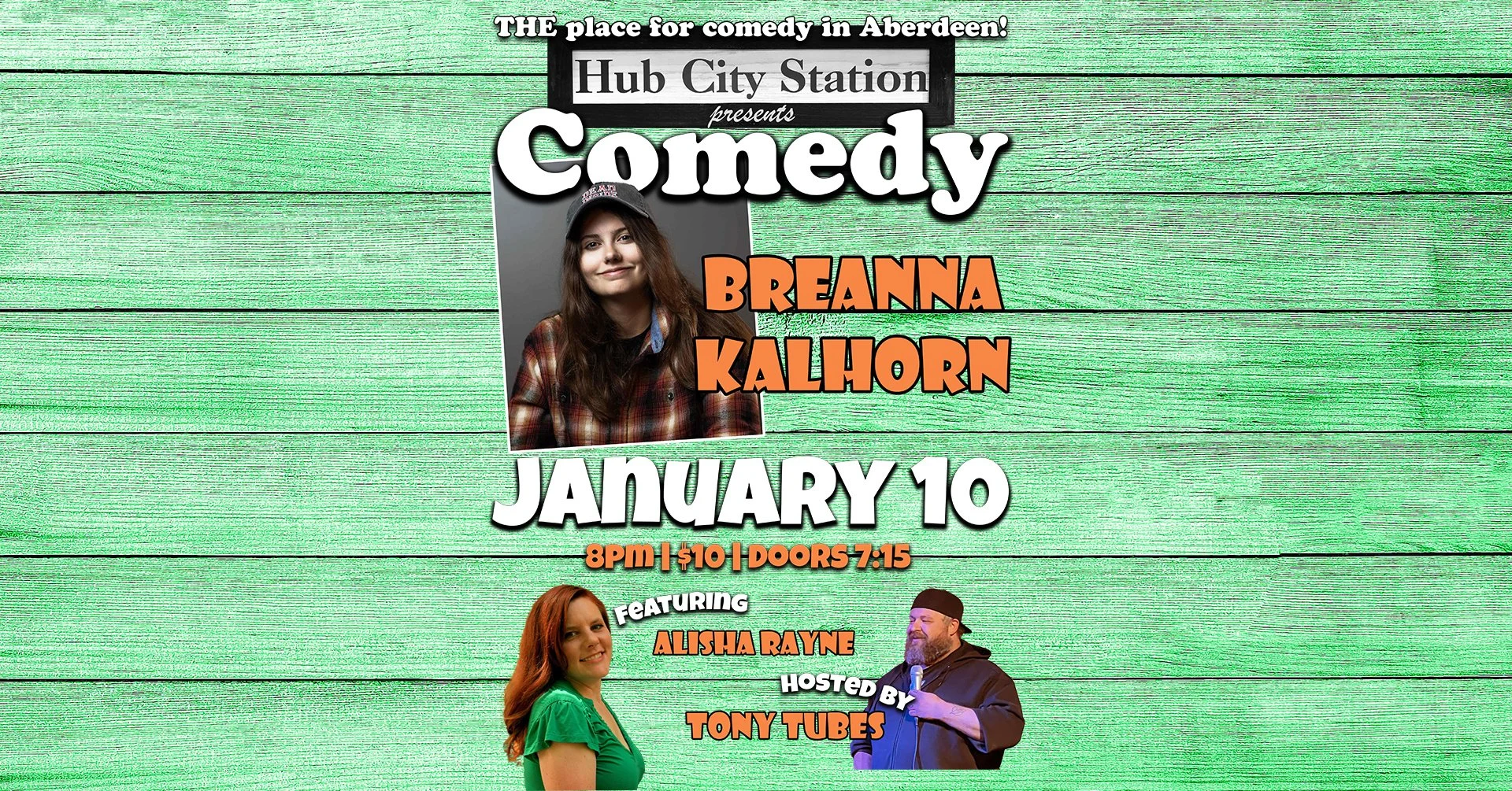 Comedy with Breanna Kalhorn feat. Alisha Rayne, hosted by Tony Tubes