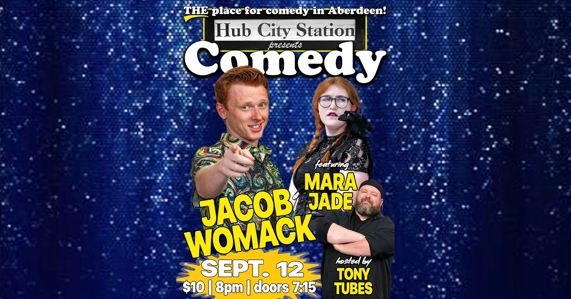 Comedy with Jacob Womack feat. Mara Jade hosted by Tony Tubes