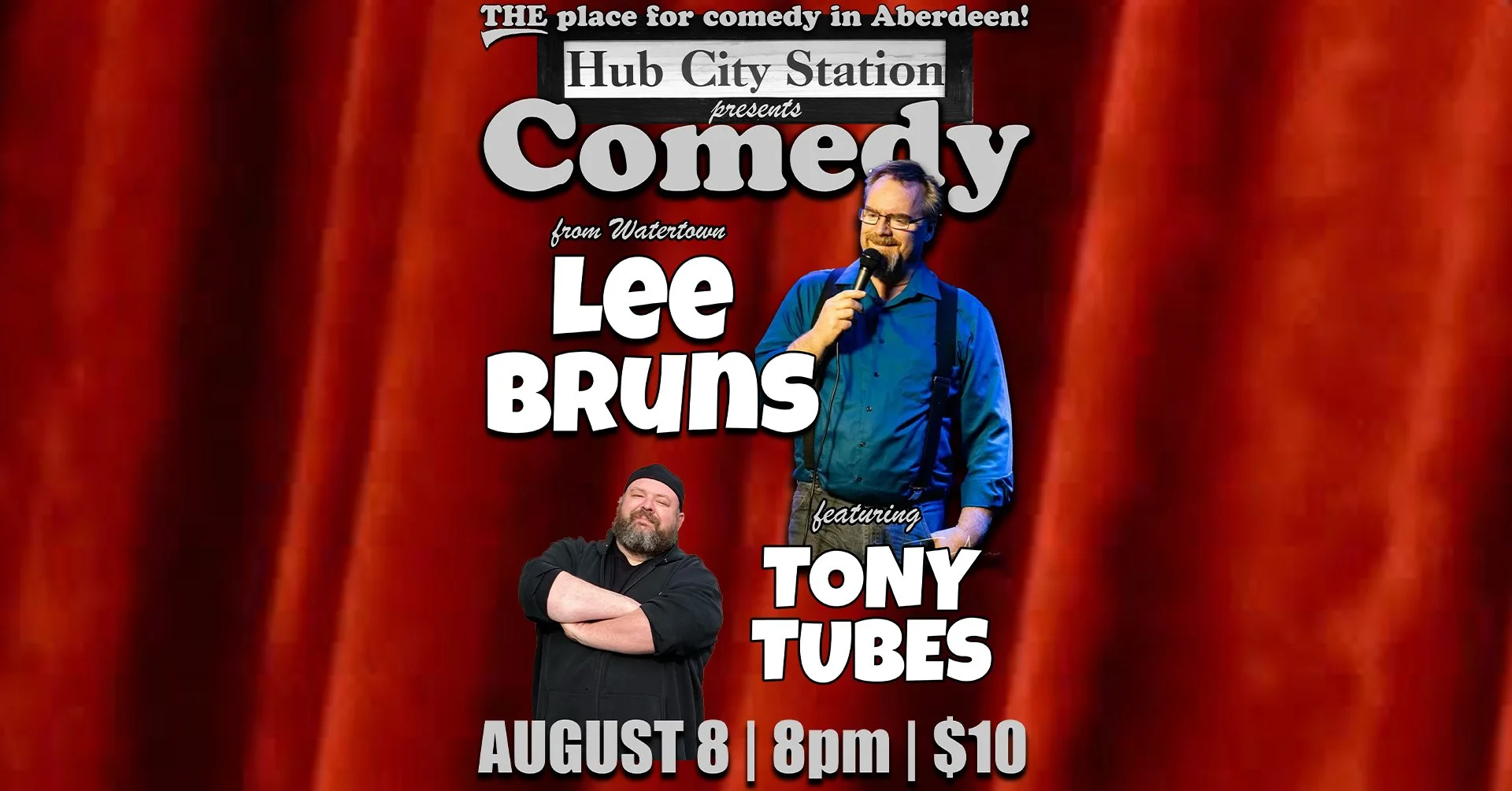 Comedy with Lee Bruns feat. Tony Tubes