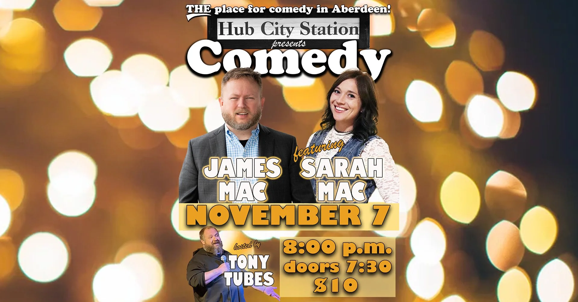 Comedy with James Mac feat. Sara Mac hosted by Tony Tubes