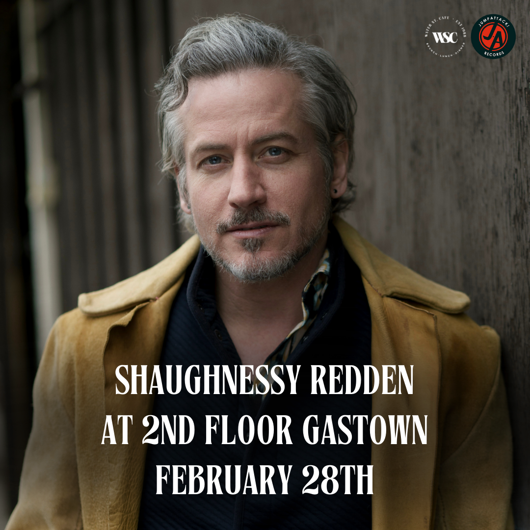 Shaughnessy Redden LIVE at 2nd Floor Gastown