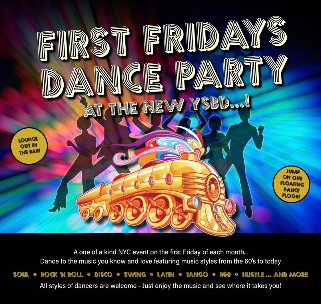 First Fridays is back! Don&rsquo;t miss out on this dance party that is open to the public and to dancers of all styles! New friends are always welcome! 
#dance #danceparty #nycevents #dancesocial #ysbd #youshouldbedancing