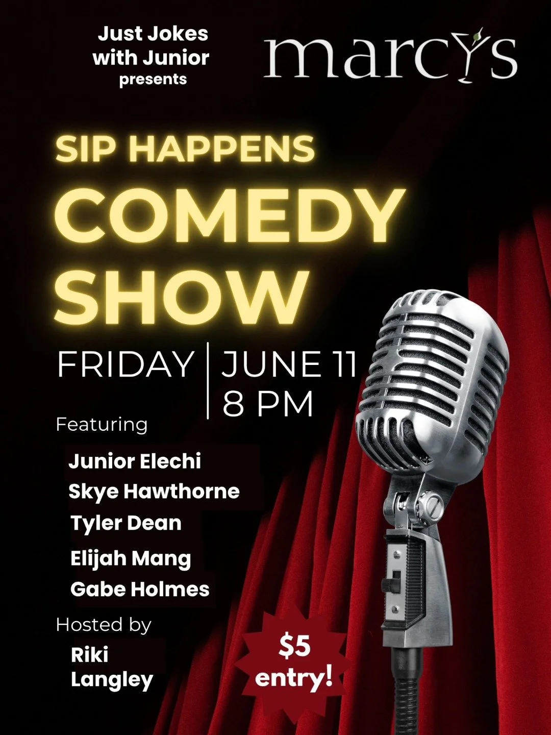 Sip Happens Comedy Show by #jokeswithjunior