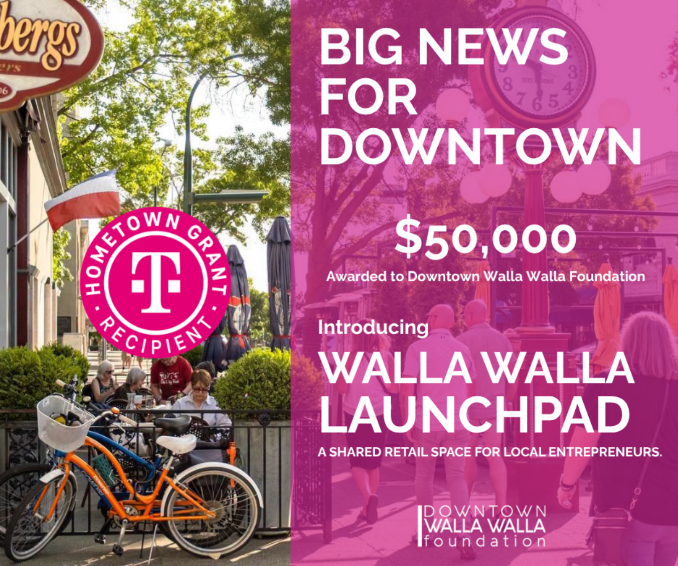 Downtown Walla Walla Foundation Receives $50,000 T-Mobile Hometown Grant