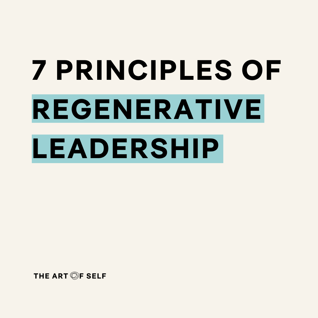 How Regenerative Leadership can lead the way